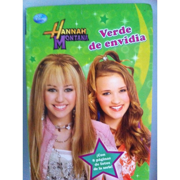Hanna Montana: Verde de envidia